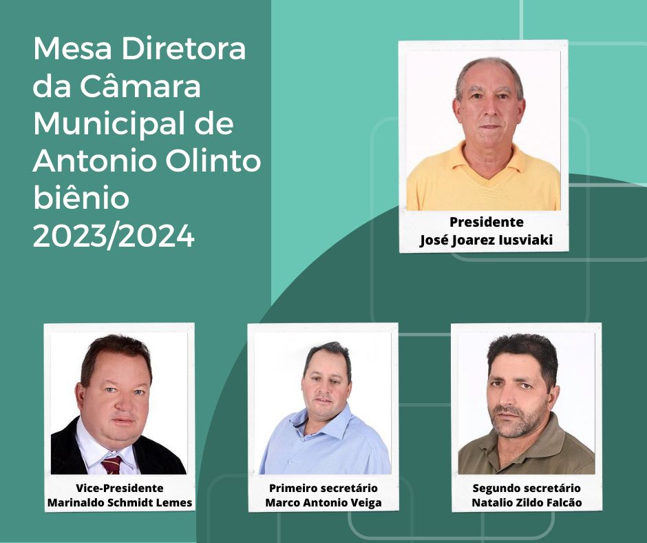 Mesa diretora da Câmara Municipal de Antonio Olinto biênio 2023/2024