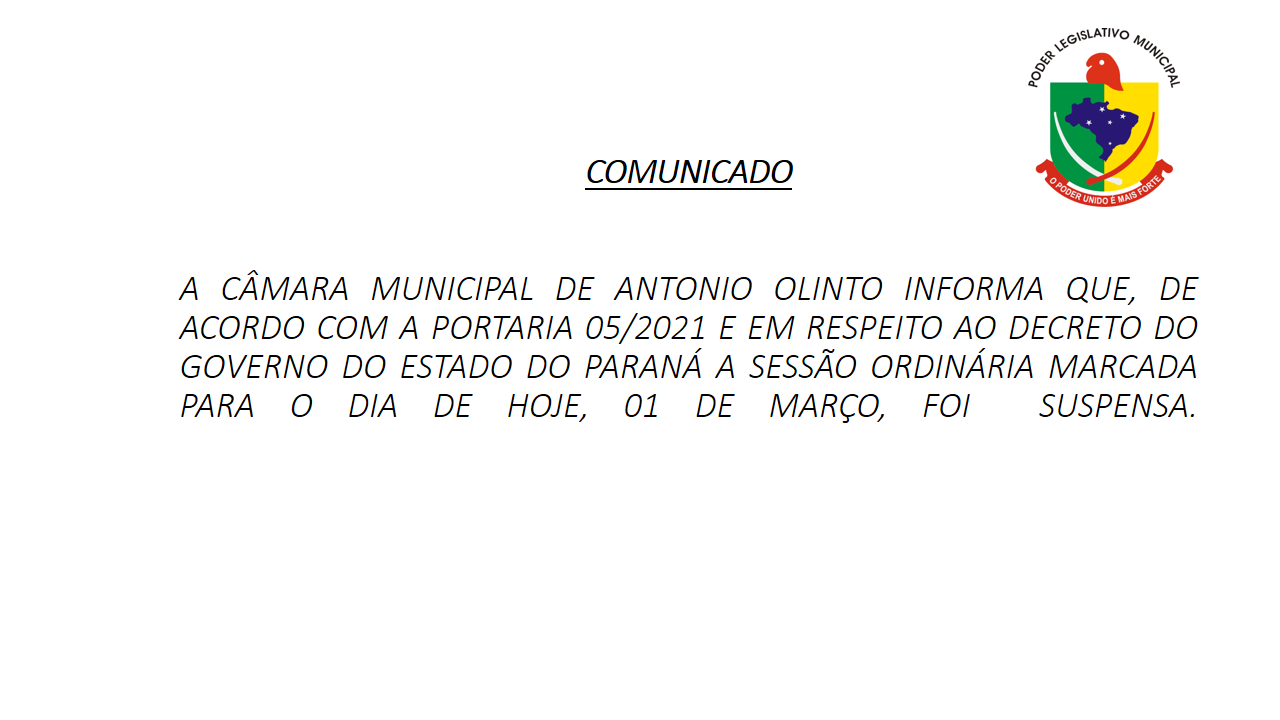 SUSPENSA SESSÃO DIA DIA 01 DE MARÇO 